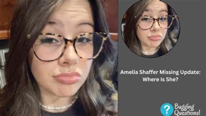 Breaking: Missing Amelia Shaffer Finally Found Alive!